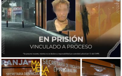 VINCULADO A PROCESO Y EN PRISIÓN UN HOMBRE QUE CAUSÓ DAÑOS A LAS OFICINAS DEL PARTIDO POLÍTICO MC.