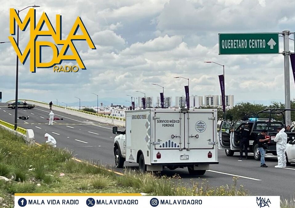 MUERE MOTOCICLISTA TRAS CAER DE SU VEHÍCULO CUANDO CIRCULABA POR EL ANILLO VIAL FRAY JUNÍPERO SERRA.