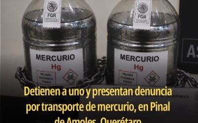 ASEGURAN MERCURIO EN PINAL DE AMOLES, AUTORIDADES FEDERALES YA INVESTIGAN.